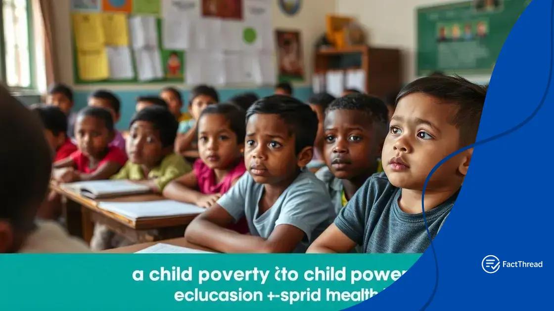 Impact of child poverty on education and health