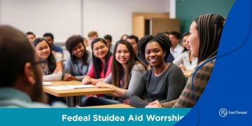 Federal student aid application workshops held for success