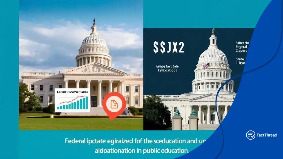 The role of federal and state funding