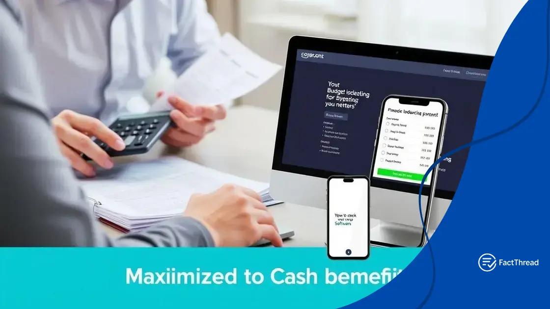 How to maximize your cashbenefits